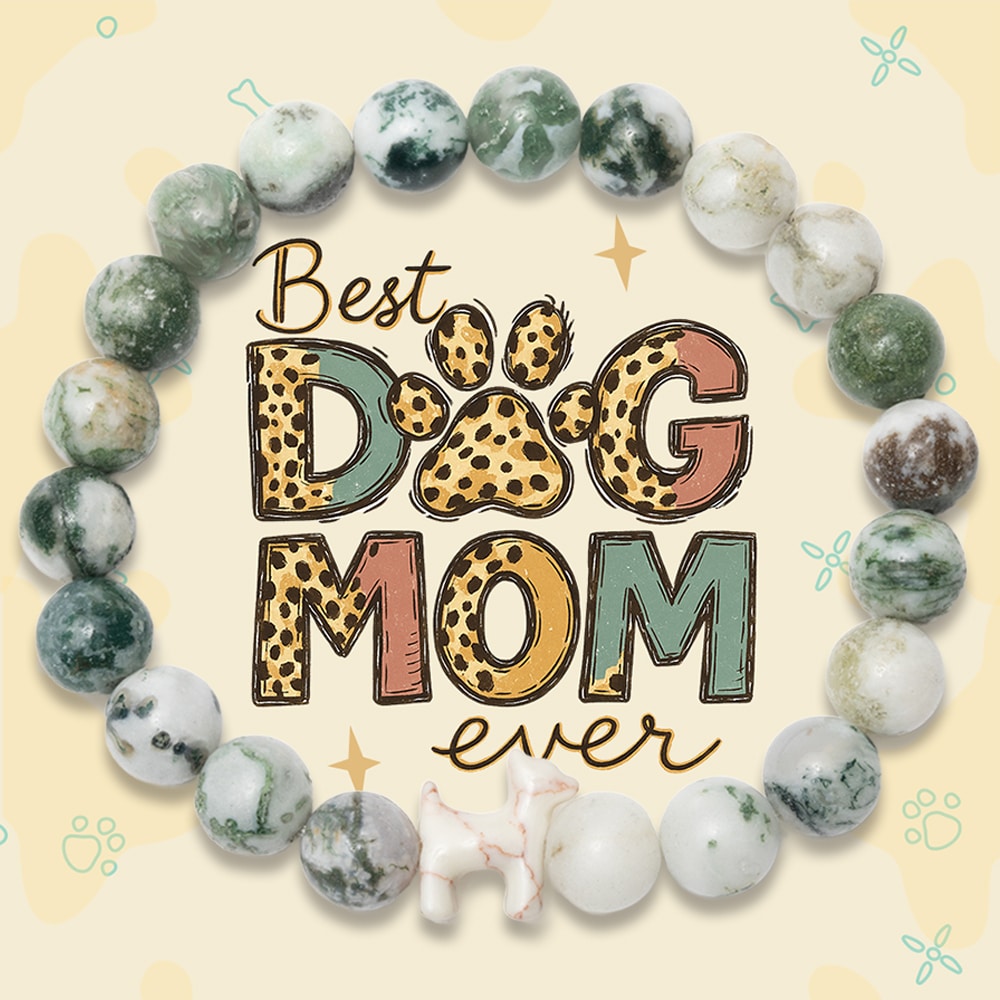 Best Dog Mom Ever - STRĀ Dog Beaded Bracelet- Green Tree Agate Stone- Donates 10 Meals to Help Feed Hungry Stray Dogs