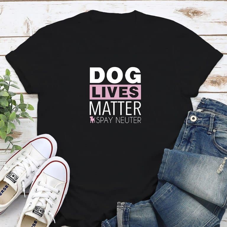Dog Lives Matter - Spay & Neuter Standard Tee Black