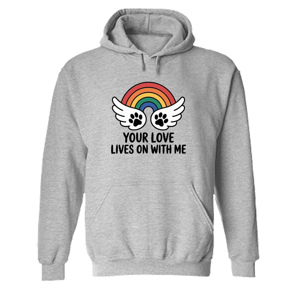 Your Love Lives On With Me Hoodie Heather Grey