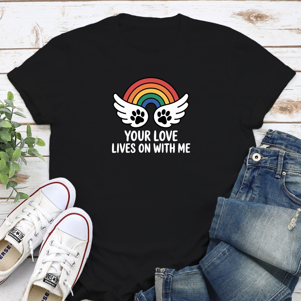 Your Love Lives On With Me Standard Tee Black