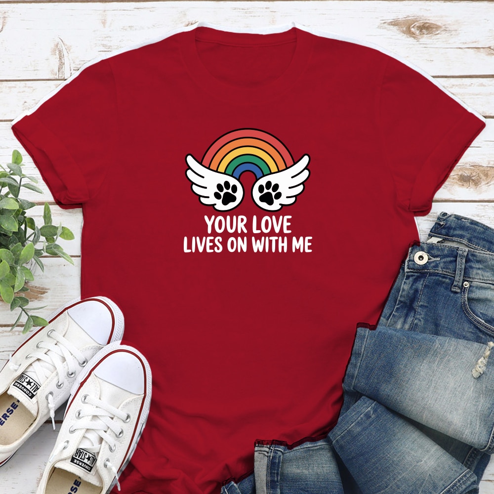 Your Love Lives On With Me Standard Tee Red